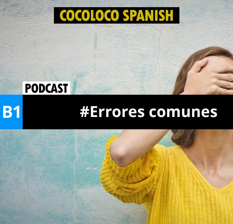Errores comunes de los estudiantes de español